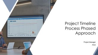 Project Timeline Process Phased Approach PPT Information AT