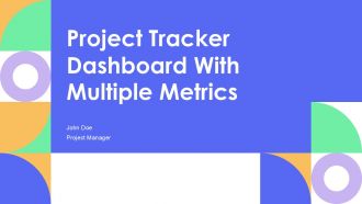 Project Tracker Dashboard With Multiple Metrics PPT Mockup AT