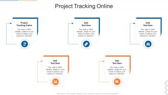 Project Tracking Online In Powerpoint And Google Slides Cpb