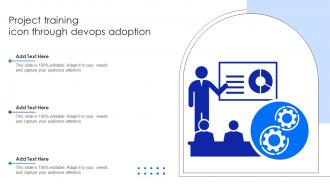 Project Training Icon Through Devops Adoption