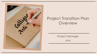 Project Transition Plan Overview PPT Graphics AT