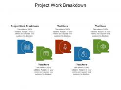Project work breakdown ppt powerpoint presentation styles portrait cpb