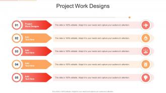 Project Work Designs In Powerpoint And Google Slides Cpb