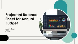 Projected Balance Sheet For Annual Budget PPT Example AT