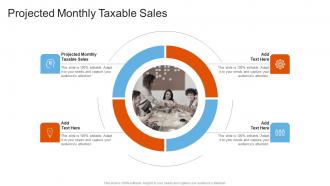 Projected Monthly Taxable Sales In Powerpoint And Google Slides Cpb