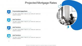 Projected Mortgage Rates In Powerpoint And Google Slides Cpb