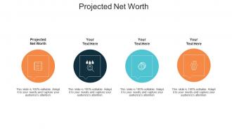 Projected net worth ppt powerpoint presentation infographic template templates cpb