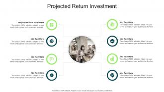 Projected Return Investment In Powerpoint And Google Slides Cpb