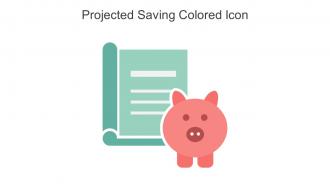 Projected Saving Colored Icon In Powerpoint Pptx Png And Editable Eps Format