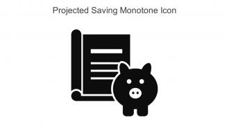 Projected Saving Monotone Icon In Powerpoint Pptx Png And Editable Eps Format