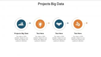 Projects big data ppt powerpoint presentation infographic template infographics cpb