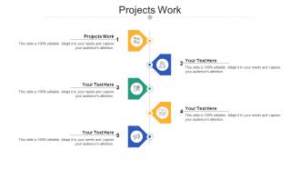 Projects work ppt powerpoint presentation portfolio slide cpb