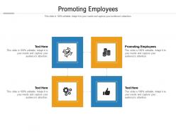 Promoting employees ppt powerpoint presentation icon background designs cpb