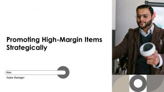 Promoting High Margin Items Strategically PPT Outline AT