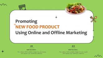 Promoting New Food Product Using Online And Offline Marketing Ppt Slides Background Images