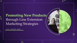 Promoting New Products Through Line Extension Marketing Strategies Powerpoint Presentation Slides Branding CD