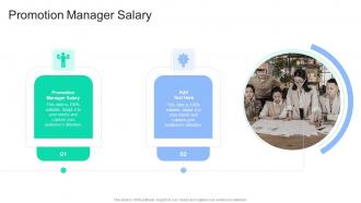 Promotion Manager Salary In Powerpoint And Google Slides Cpb