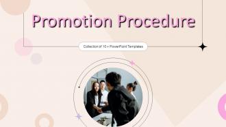 Promotion Procedure Powerpoint Ppt Template Bundles