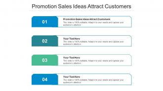 Promotion sales ideas attract customers ppt powerpoint presentation icon tips cpb