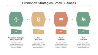 Promotion Strategies Small Business Ppt Powerpoint Presentation Professional Clipart Images Cpb
