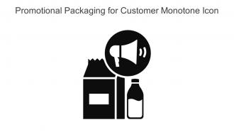 Promotional Packaging For Customer Monotone Icon In Powerpoint Pptx Png And Editable Eps Format