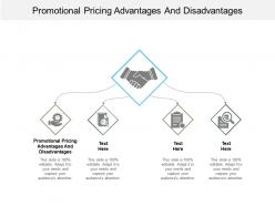 Promotional pricing advantages and disadvantages ppt powerpoint presentation icon cpb