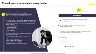 Prompt To Act As A Customer Survey Creator Integrating ChatGPT Into Customer ChatGPT SS V