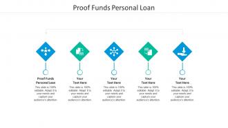 Proof funds personal loan ppt powerpoint presentation show introduction cpb