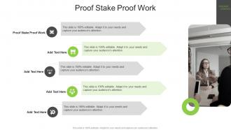 Proof Stake Proof Work In Powerpoint And Google Slides Cpb