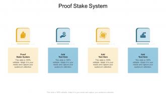 Proof Stake System In Powerpoint And Google Slides Cpb