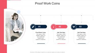 Proof Work Coins In Powerpoint And Google Slides Cpb