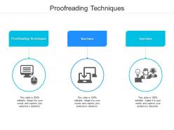 Proofreading techniques ppt powerpoint presentation styles mockup cpb