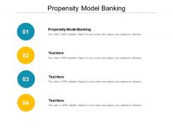Propensity model banking ppt powerpoint presentation show template cpb