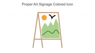Proper Art Signage Colored Icon In Powerpoint Pptx Png And Editable Eps Format