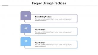Proper billing practices ppt powerpoint presentation portfolio make cpb