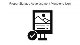 Proper Signage Advertisement Monotone Icon In Powerpoint Pptx Png And Editable Eps Format