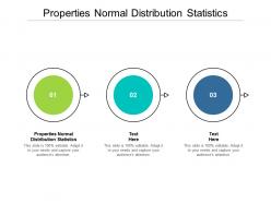 Properties normal distribution statistics ppt powerpoint presentation professional cpb
