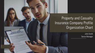 Property And Casualty Insurance Company Profile Organization Chart PPT Outline AT