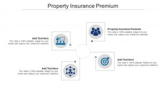 Property Insurance Premium Ppt Powerpoint Presentation Slides Backgrounds Cpb