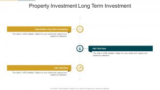 Property Investment Long Term Investment In Powerpoint And Google Slides Cpb