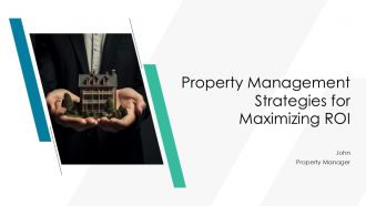 Property Management Strategies For Maximizing ROI PPT Presentation AT