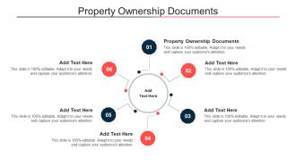 Property Ownership Documents Ppt Powerpoint Presentation Layouts Cpb