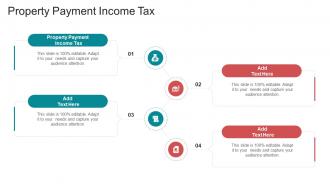 Property Payment Income Tax In Powerpoint And Google Slides Cpb