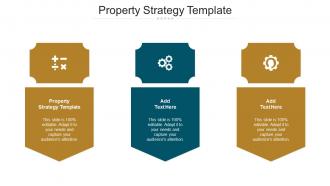 Property Strategy Template Ppt Powerpoint Presentation Model Slideshow Cpb