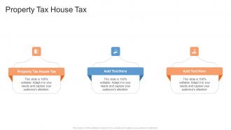 Property Tax House Tax In Powerpoint And Google Slides Cpb