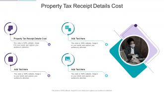Property Tax Receipt Details Cost In Powerpoint And Google Slides Cpb