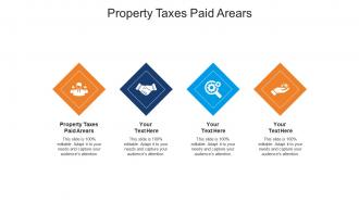 Property taxes paid arears ppt powerpoint presentation pictures cpb