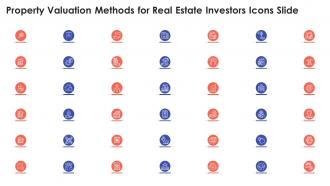 Property valuation methods for real estate investors icons slide ppt microsoft