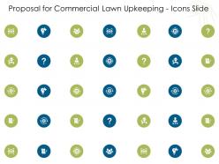 Proposal for commercial lawn upkeeping icons slide ppt powerpoint presentation slides