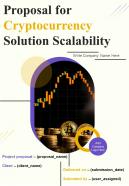 Proposal For Cryptocurrency Solution Scalability Report Sample Example Document